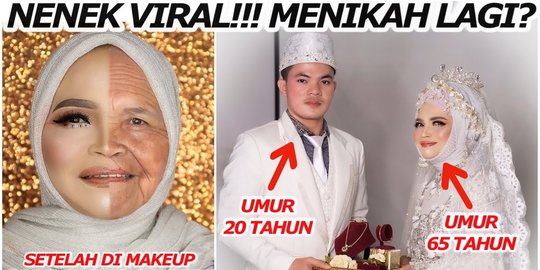 Selamat! Nenek Usia 65 Tahun Nikahi Remaja Berondong 20 Tahun, Video Hasil Make-upnya Bikin Kaget