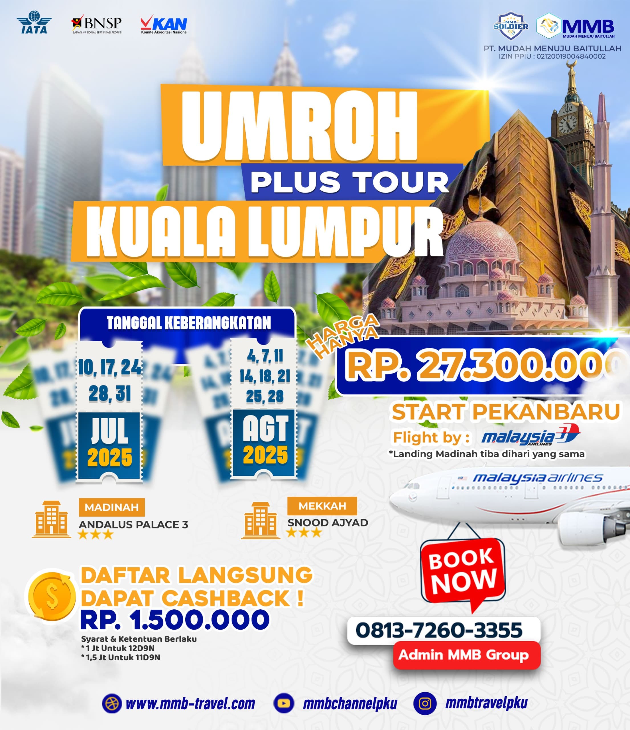 Promo Juli-Agustus, MMB Tawarkan Umroh Plus Tour Kuala Lumpur