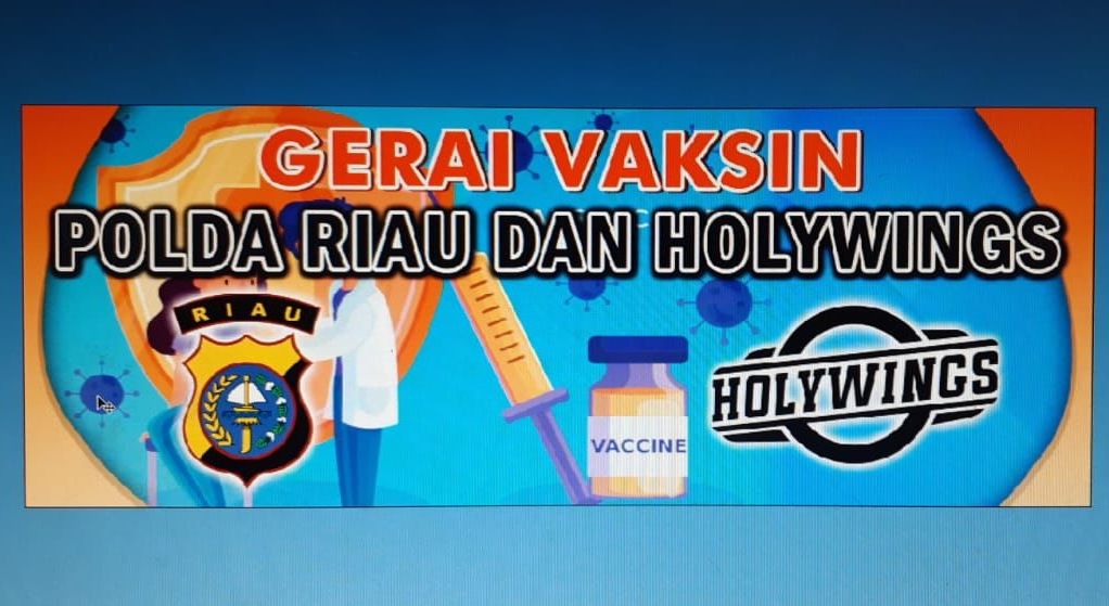 Gandeng Holywings Pekanbaru, Besok Polresta Pekanbaru dan Polda Riau Lakukan Vaksinasi Massal