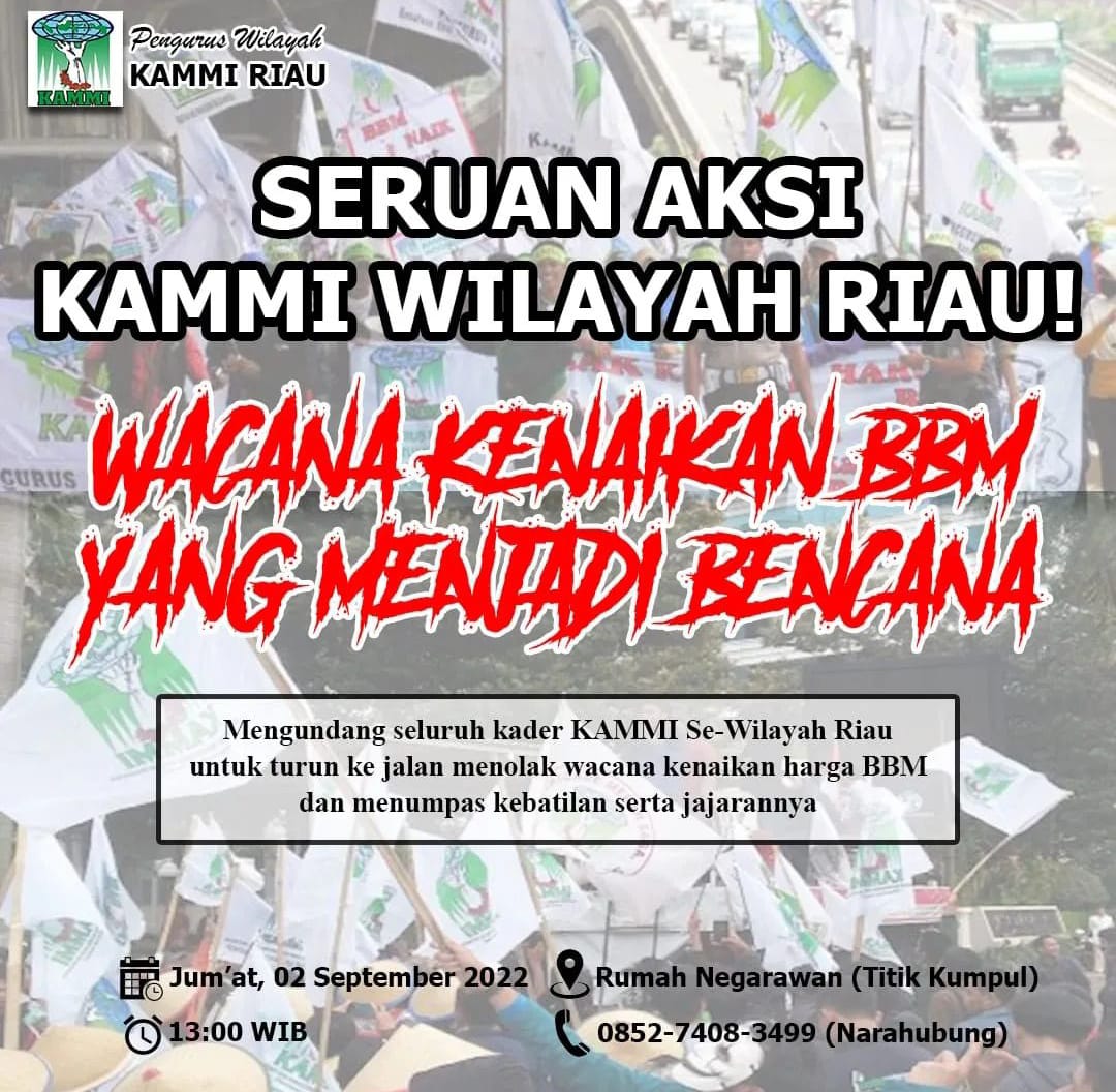 Siang Nanti KAMMI Riau Turun ke Jalan Tolak Rencana Kenaikan Harga BBM Bersubsidi