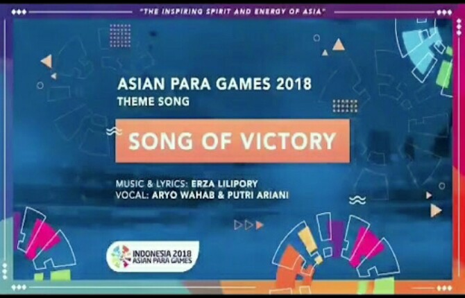 Song of Victory Asian Para Games 2018 Diluncurkan