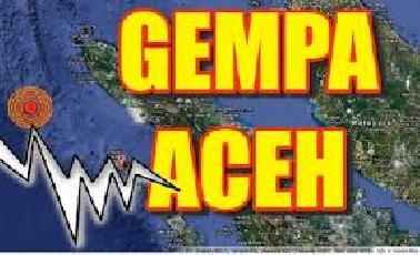 Gempa 5,8 SR Goyang Simeulue Aceh