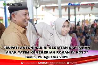Bupati Anton Hadiri Kegiatan Santunan Anak Yatim Kenegerian Rokan IV Koto