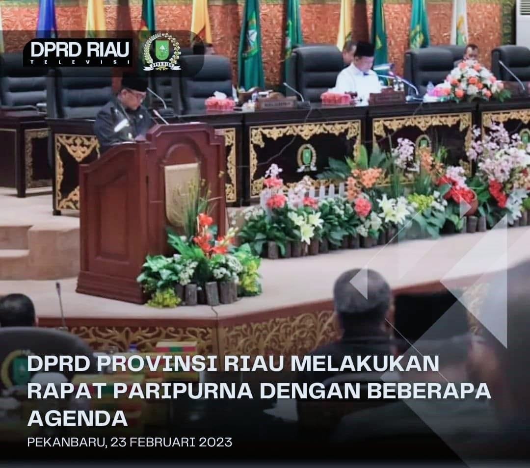 DPRD Riau Paripurna Pandangan Kepala Daerah Terhadap Ranperda